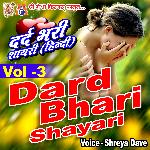 Dard Bhari Shayari Hindi, Vol. 3 - Jagdish Thakor Song Download